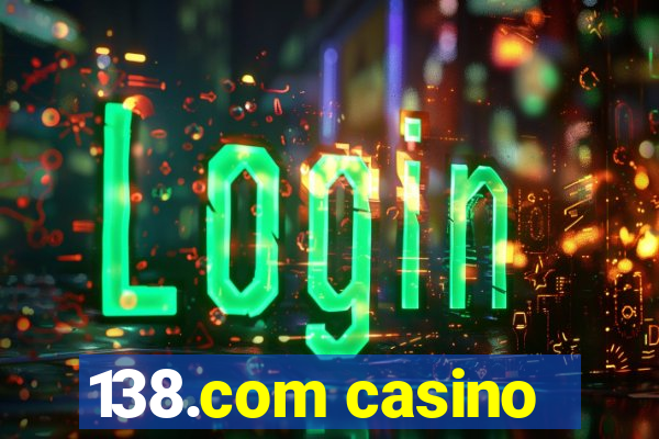 138.com casino