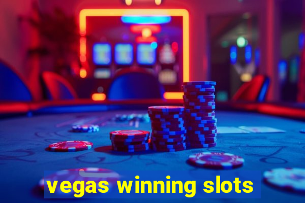 vegas winning slots