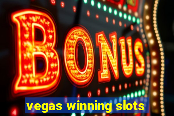 vegas winning slots