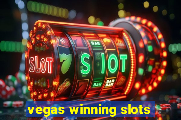 vegas winning slots