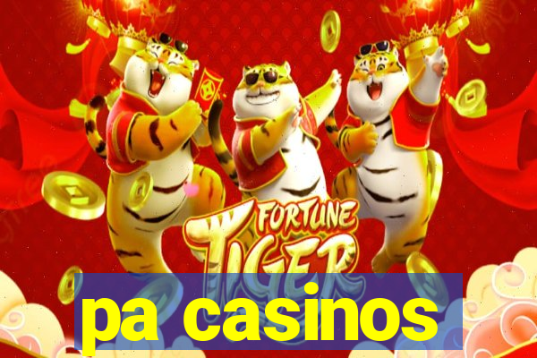 pa casinos