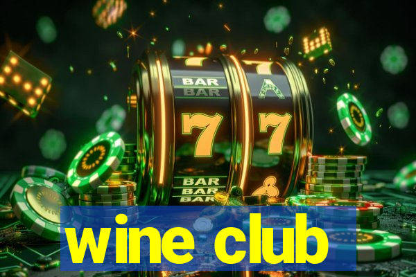 wine club