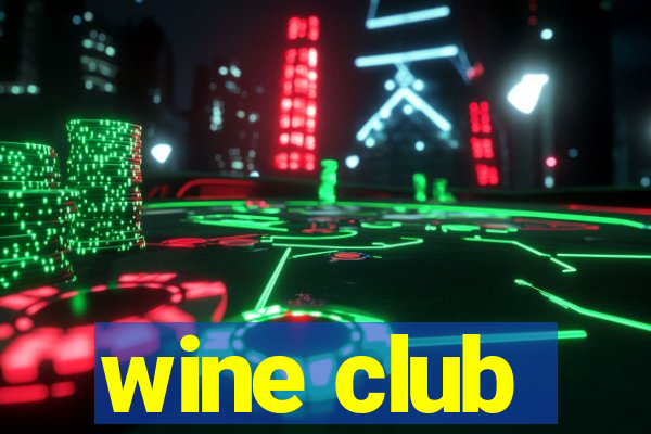 wine club