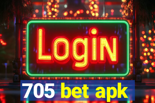 705 bet apk