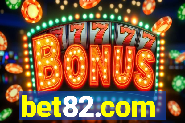 bet82.com