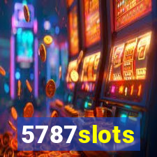 5787slots