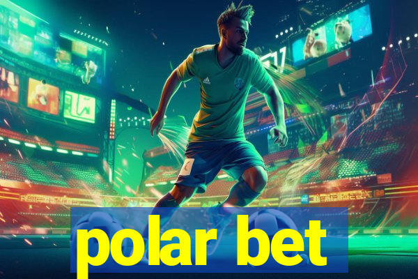 polar bet