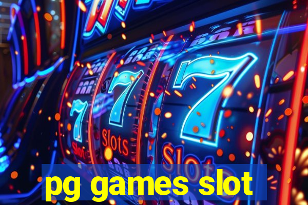 pg games slot