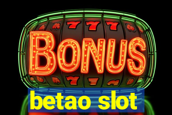 betao slot