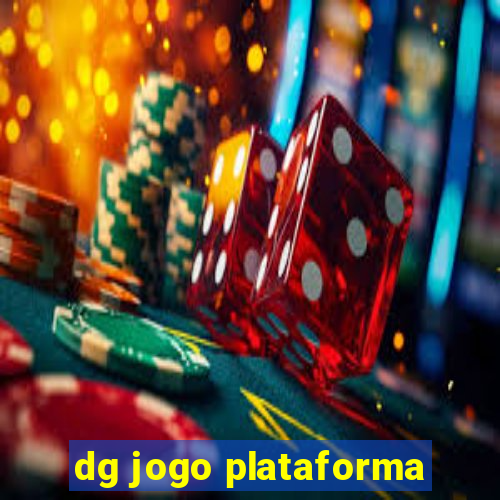 dg jogo plataforma