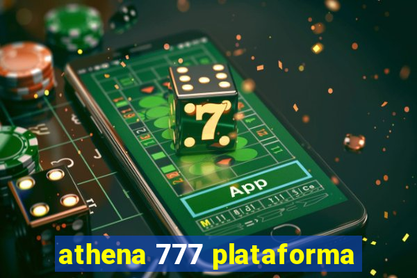 athena 777 plataforma