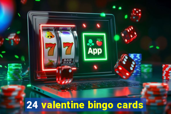 24 valentine bingo cards