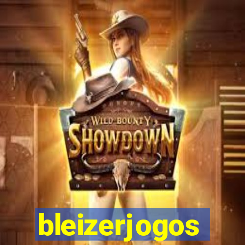 bleizerjogos