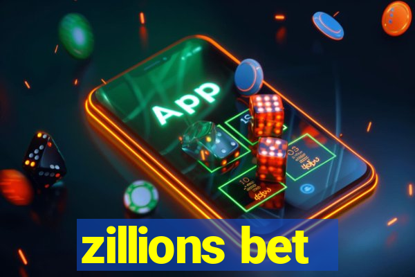 zillions bet