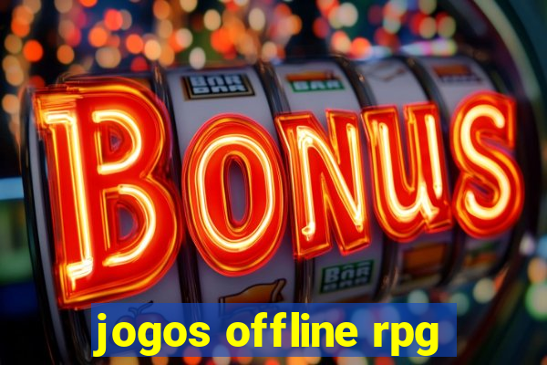 jogos offline rpg