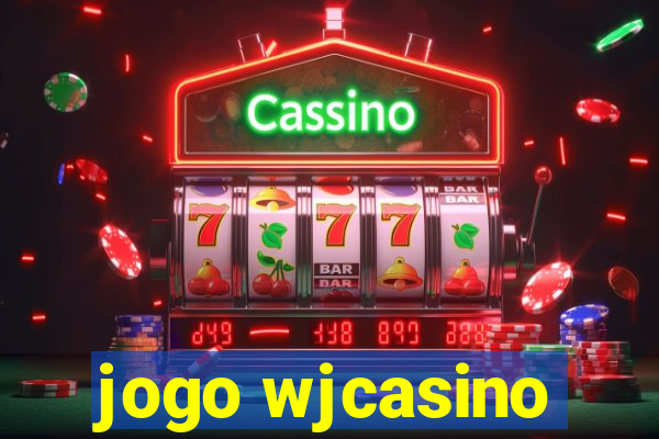 jogo wjcasino