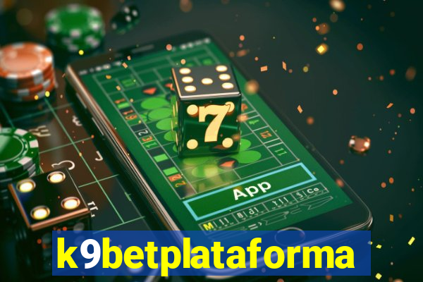 k9betplataforma