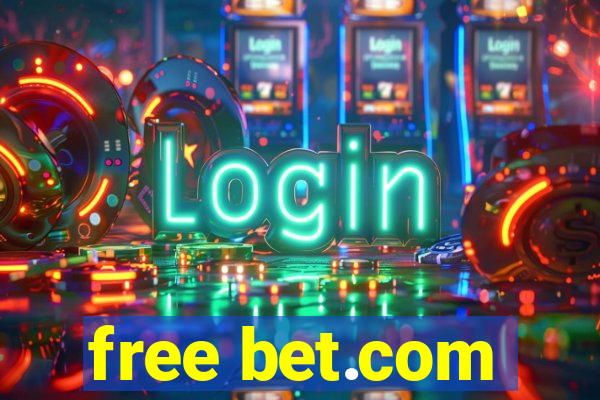 free bet.com