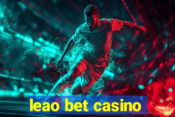 leao bet casino