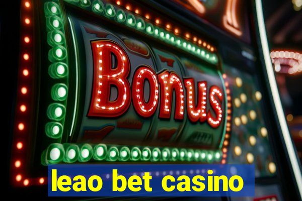 leao bet casino