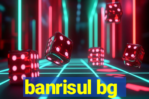 banrisul bg