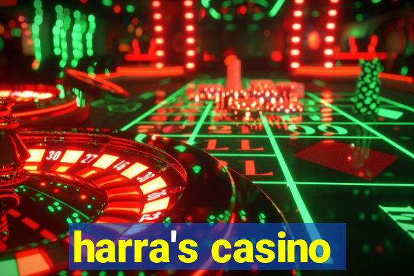 harra's casino