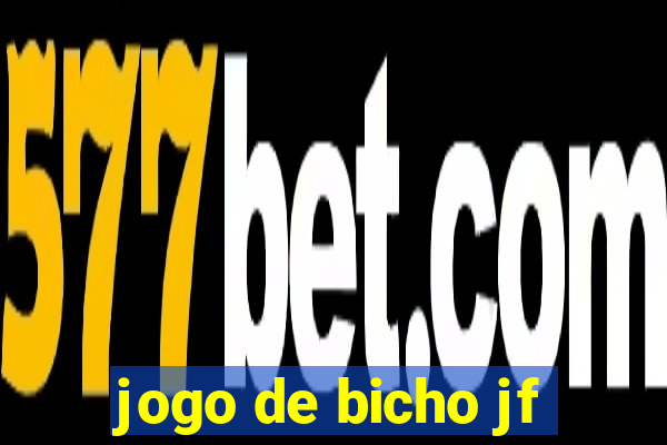 jogo de bicho jf