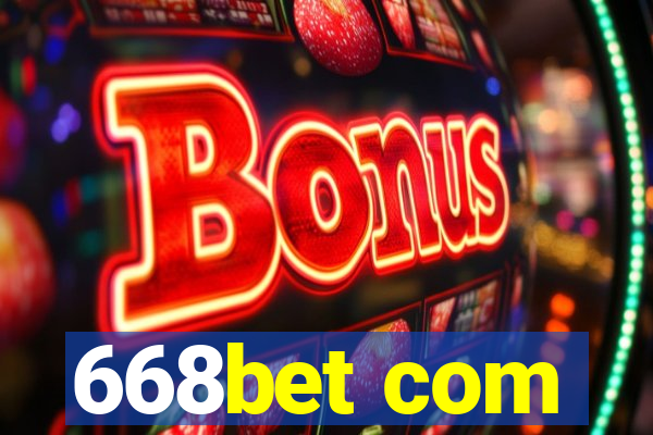 668bet com