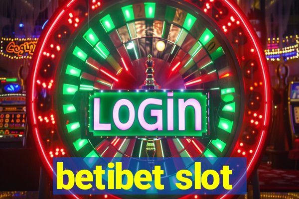 betibet slot