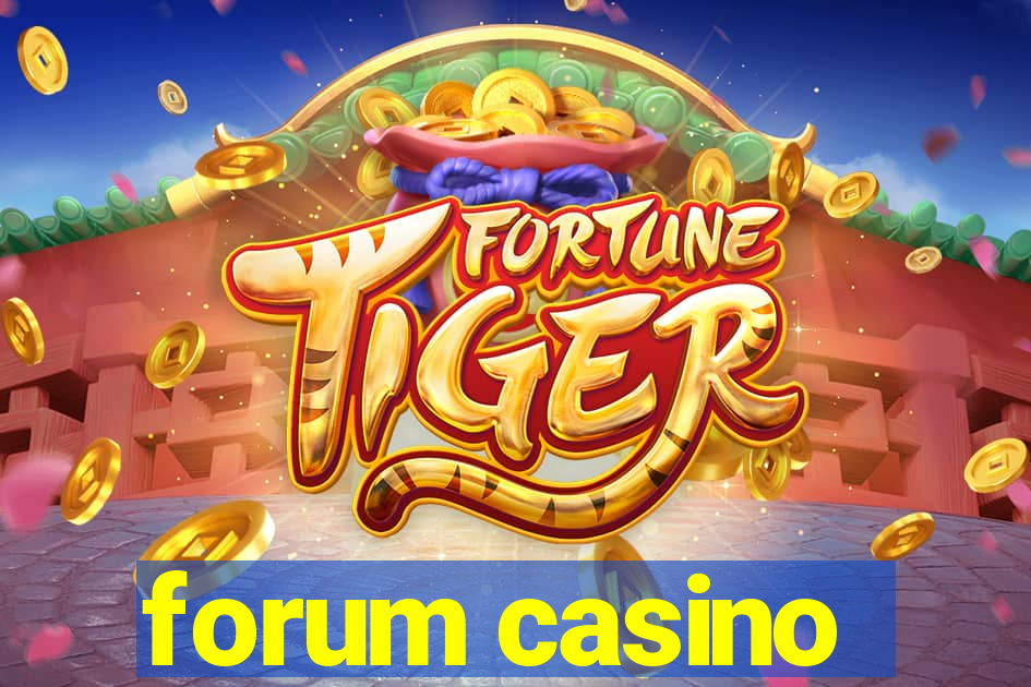 forum casino