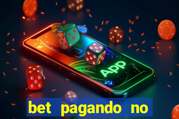 bet pagando no cadastro sem deposito