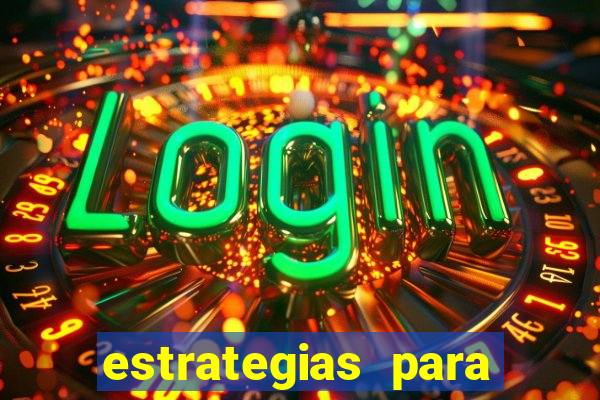 estrategias para jogar na blaze