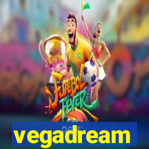 vegadream