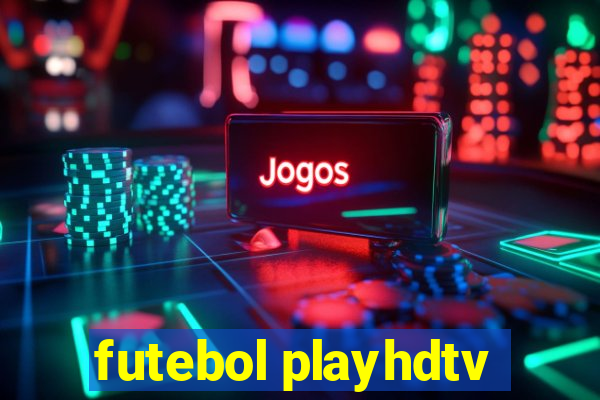 futebol playhdtv