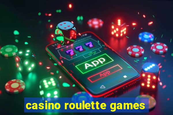 casino roulette games