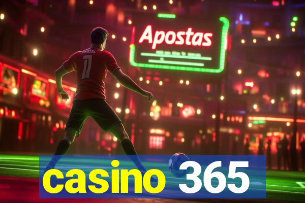 casino 365