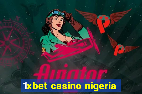 1xbet casino nigeria