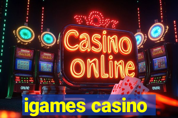 igames casino