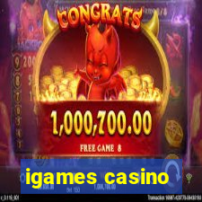 igames casino