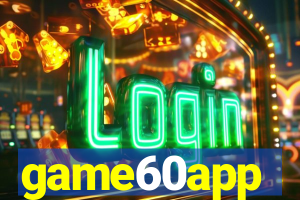 game60app