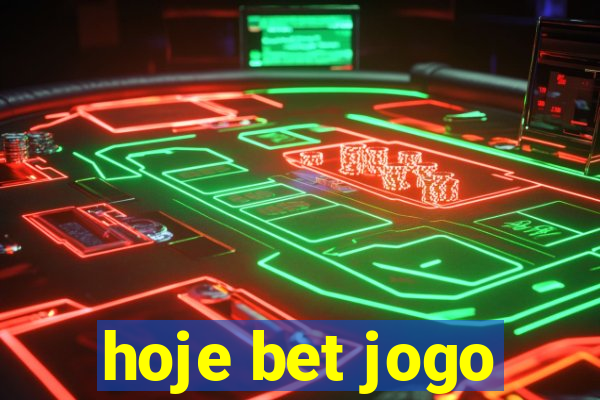 hoje bet jogo