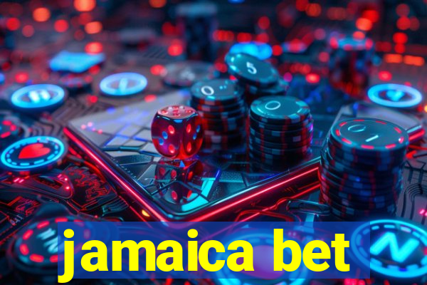 jamaica bet