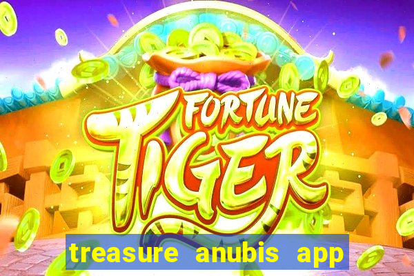 treasure anubis app keep studio