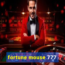 fortune mouse 777