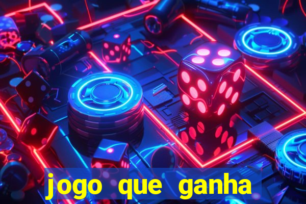 jogo que ganha dinheiro na hora