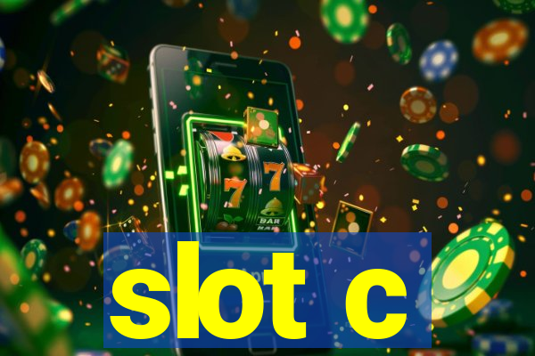 slot c