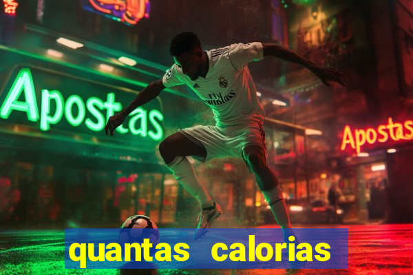 quantas calorias tem um xeque mate