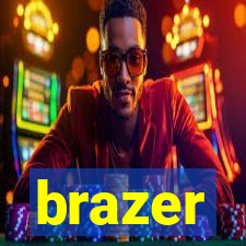 brazer