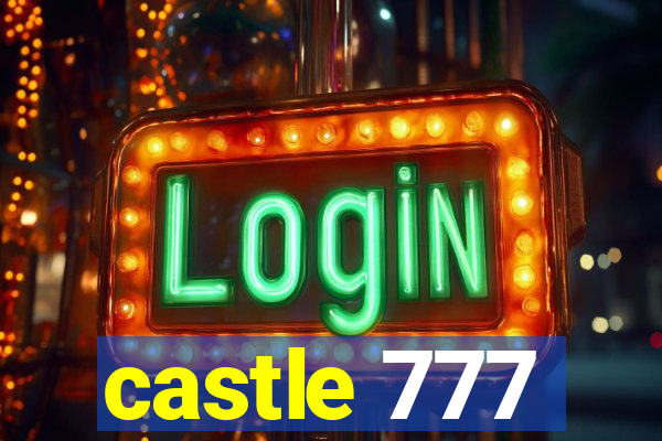 castle 777