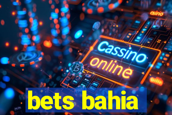 bets bahia